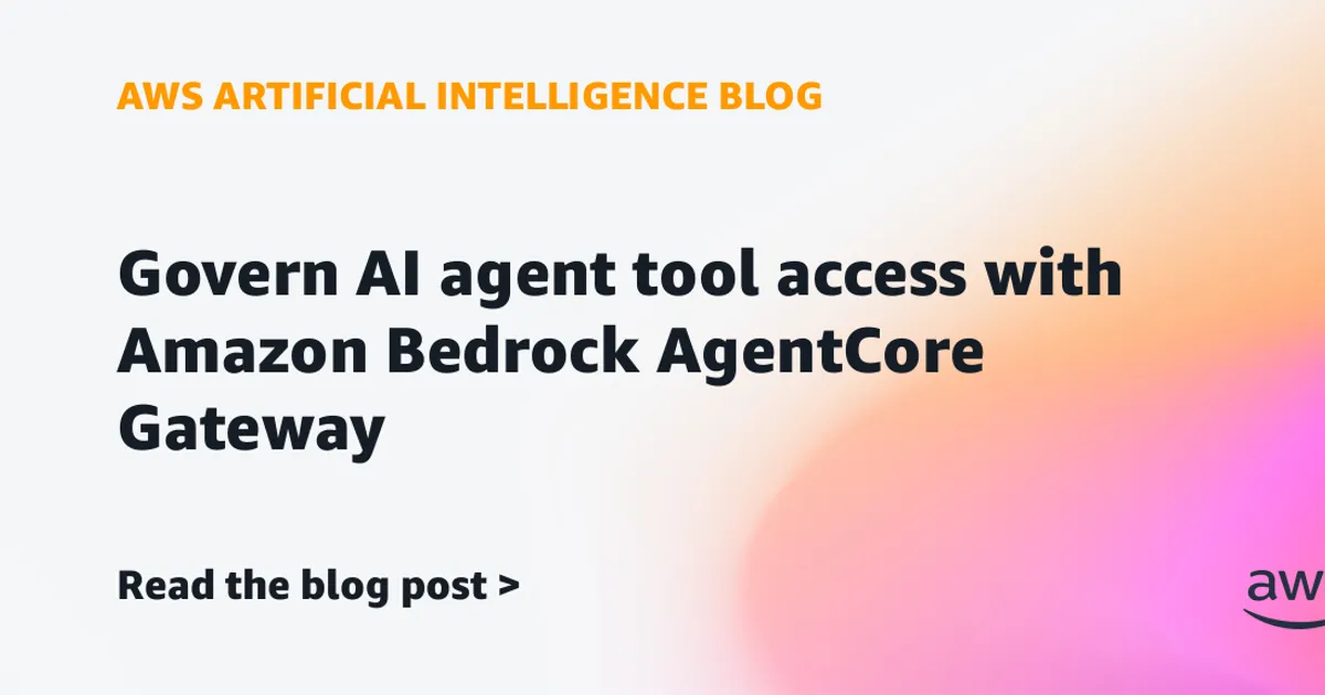 AgentCore Gatewayの4段階ツール統制